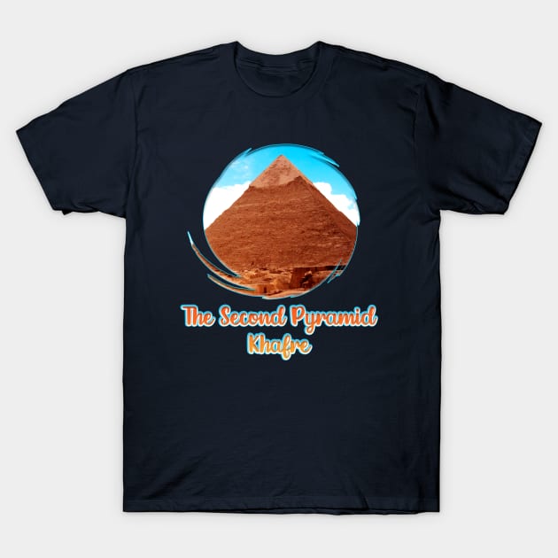 The Second Pyramid Khafre: Ancient Egypt V02 T-Shirt by Da Vinci Feather